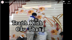 Tranh Kính 3D lắp đặt Ốp chân cầu thang ở Bắc Ninh đẹp và uy tín nhất 2020